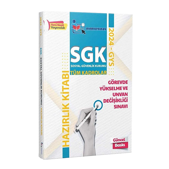 Memur Sınav 2024 GYS SGK Tüm Kadrolar İçin Konu Anlatımlı Hazırlık Kitabı Görevde Yükselme Memur Sınav