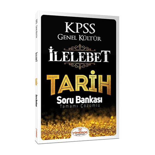 ​​Yönerge Yayınları KPSS Tarih İlelebet Çözümlü Soru Bankası