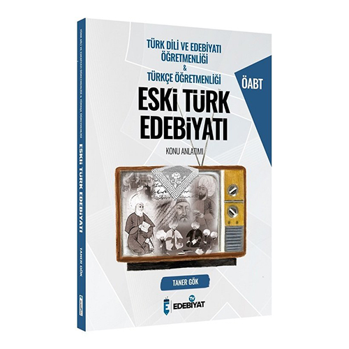​Edebiyat TV ÖABT Türkçe Türk Dili Edebiyatı Öğretmenliği Eski Türk Edebiyatı Konu Anlatımı