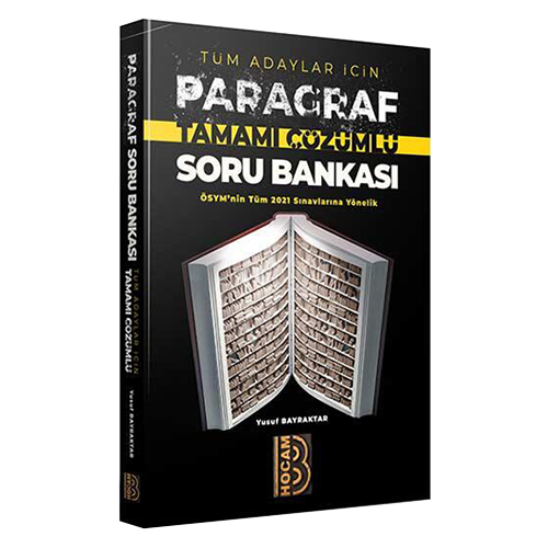 Benim Hocam Yayınları 2021 Tüm Adaylar İçin Tamamı Çözümlü PARAGRAF Soru Bankası(Yusuf BAYRAKTAR)