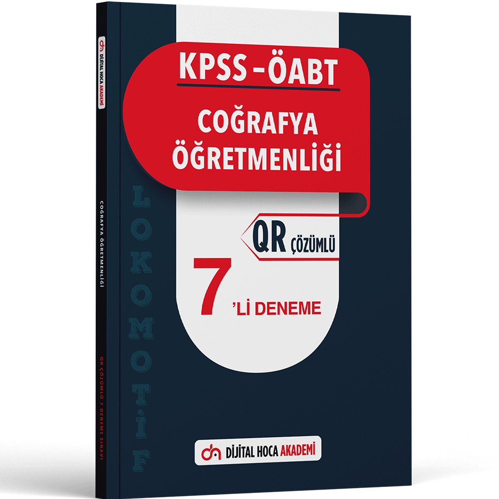 2024 KPSS ÖABT Coğrafya Öğretmenliği Lokomotif Serisi QR Çözümlü 7'li Deneme Dijital Hoca Akademi