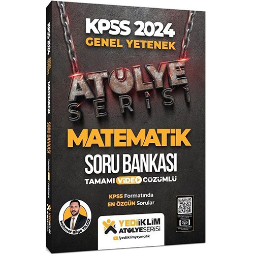 Yediiklim 2024 KPSS Matematik Atölye Soru Bankası Çözümlü - Mehmet Bilge Yıldız Yediiklim Yayınları