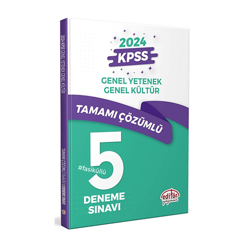 Editör 2024 KPSS Genel Yetenek Genel Kültür 5 Deneme Çözümlü Editör Yayınları