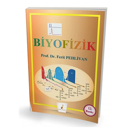 Pelikan Biyofizik 12. Baskı - Ferit Pehlivan Pelikan Yayınları