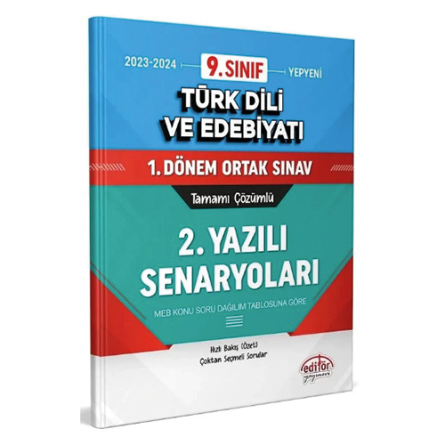 Editör 9. Sınıf Türk Dili ve Edebiyatı 1. Dönem Ortak Sınav 2. Yazılı Senaryoları Editör Yayınları