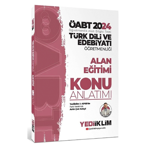 Yediiklim 2024 ÖABT Türk Dili ve Edebiyatı Öğretmenliği Alan Eğitimi Konu Anlatımı - Faruk Karaaslan Yediiklim Yayınları